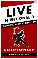 Live_Intentionally_Discipline,_Mindset,_Direction_A_90_Day_Self.pdf